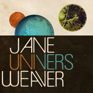 Jane Weaver - Univers – New Coloured 7” Single – RSD25