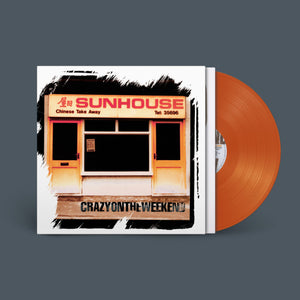 Sunhouse - Crazy On The Weekend (2025 Remaster) – New Coloured LP – RSD25