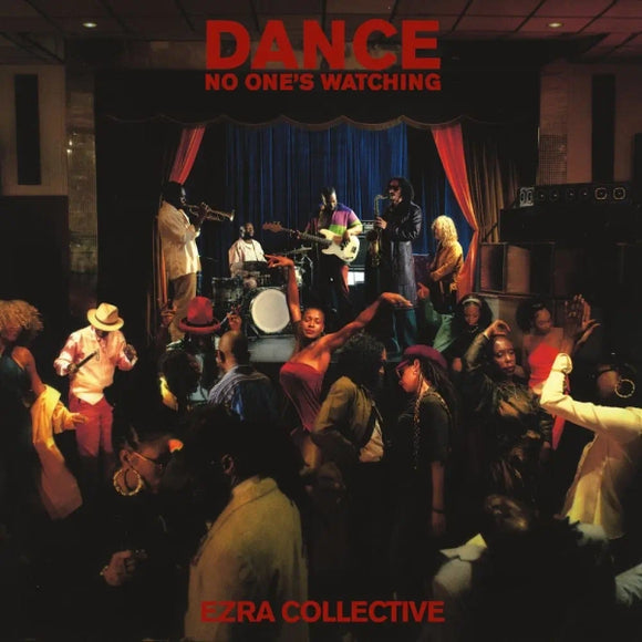 Ezra Collective - Dance, No One's Watching - New 2LP