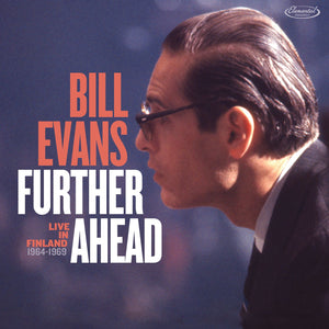 Bill Evans - Further Ahead: Live in Finland 1964-1969 – New LP – RSD25