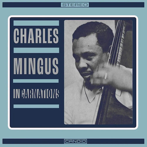 Charles Mingus – Incarnations – New LP - RSD Black Friday 2023