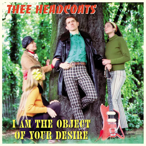 Thee Headcoats - I Am The Object Of Your Desire - New LP