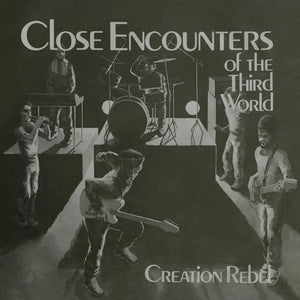 Creation Rebel - Close Encounters of the Third World - New LP