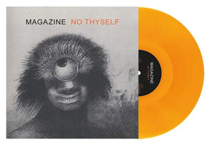 Magazine - No Thyself - Of Course Orange LP