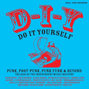 Various - D-I-Y: Do-It-Yourself - Punk, Post Punk, Punk Funk and Beyond - New Orange 2LP