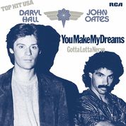 Hall & Oates - You Make My Dreams Come True / Gotta Lotta Nerve – New Purple 7