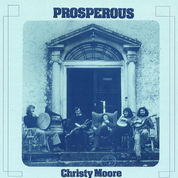Christy Moore - Prosperous - New LP - RSD20