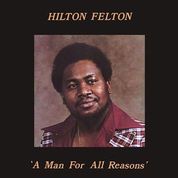 Hilton Felton - A Man for All Reasons - New LP - RSD21