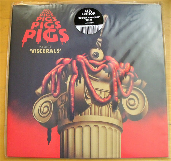 Pigs Pigs Pigs Pigs Pigs Pigs Pigs Presents Viscerals New 'Blood N Guts' Ltd LP