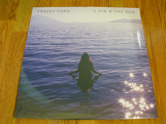 Frazey Ford - U Kin B The Sun New LP