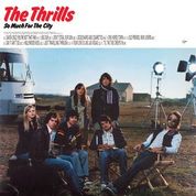 The Thrills - So Much For The City – New LP – RSD21