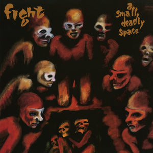 Fight - Small Deadly Space - Red & Black Lp – RSD20