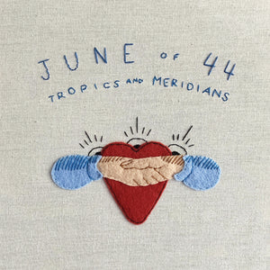June of 44 - Tropics and Meridians - New Blue LP - RSD20