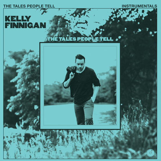 Kelly Finnigan – The Tales People Tell (Instrumentals) – New Red LP – RSD20