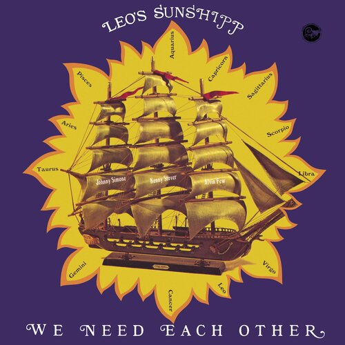Leo’s Sunshipp - We Need Each Other - New Ltd Yellow LP (LRSD 2020)