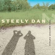 Steely Dan - Two Against Nature – New 2LP – RSD21
