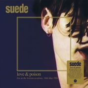 SUEDE - LOVE & POISON (CLEAR VINYL) - NEW 2LP - RSD21
