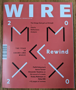 Wire - Issue 443 - January 2021 - New Magazine