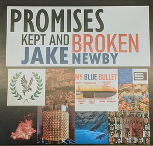 Jake Newby - Promises Kept and Broken - New CD