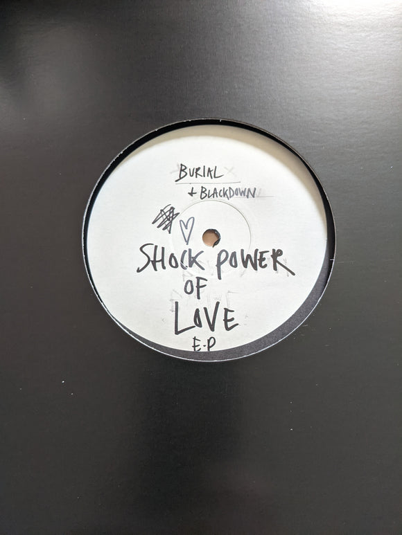 Blackdown/Burial - Shock Power Of Love - New EP