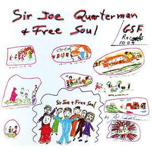 Sir Joe Quarterman & Free Soul - Sir Joe Quarterman & Free Soul – New LP – RSD20