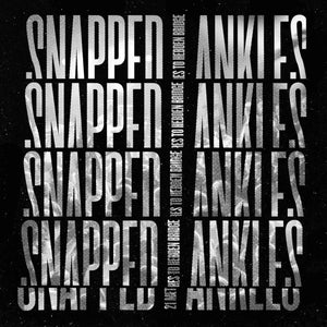 Snapped Ankles - 21 Metres to Hebden Bridge - New Green LP - RSD20