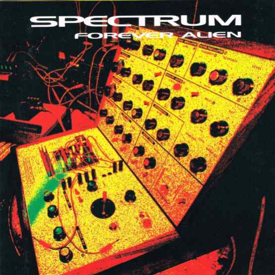 Spectrum - Forever Alien - New Orange 2LP - RSD20