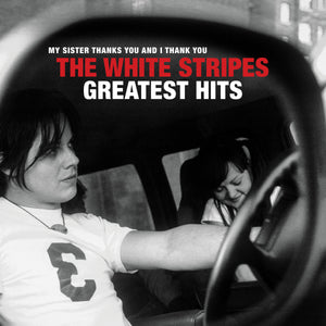 The White Stripes - The White Stripes Greatest Hits - New 2LP
