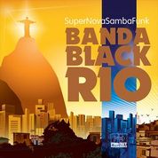 BANDA BLACK RIO - SUPER NOVA SAMBA FUNK (RSD) - NEW LP - RSD21