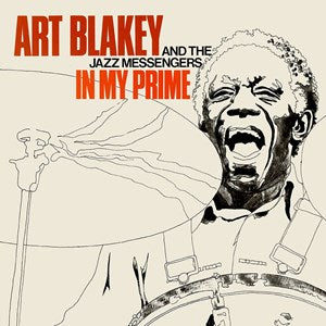 Art Blakey And The Jazz Messengers - In My Prime- New 2LP – RSD22