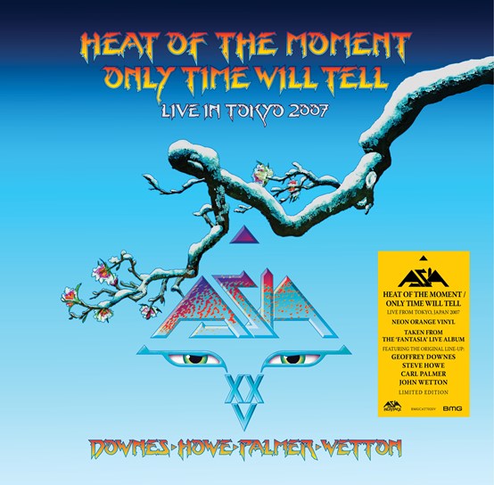 ASIA - Heat Of The Moment / Only Time Will Tell (Live) New Ltd 10