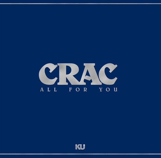 CRAC - ALL FOR YOU - New LP - RSD 23
