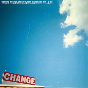 The Dismemberment Plan – Change – New LP – RSD 23