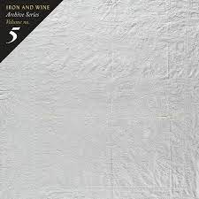 Iron And Wine - Archive Series Volume No. 5: Tallahassee Recordings - New Ltd LP