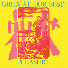 Girls At Our Best! - Pleasure - New 2LP