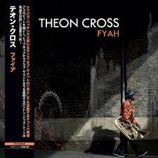Theon Cross - Fyah - New LP