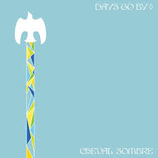 Cheval Sombre - Days Go By - New Yellow LP