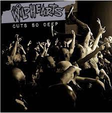 The Wildhearts - Cuts So Deep - New 12