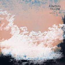 Admiral Fallow - The Idea Of You - Ltd Blue LP