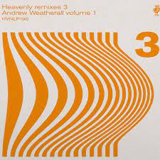Various - Heavenly Remixes 3 - Andrew Weatherall Volume 1 - New 2LP
