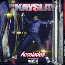 DJ Kay Slay - Accolades - New 2LP