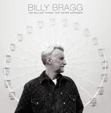 Billy Bragg - The Million Things That Never Happened - New Ltd Blue/Green LP