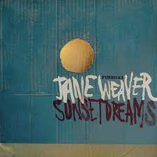 Jane Weaver - Sunset Dreams - New EP -