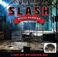 Slash - Live ! 4 feat. Myles Kennedy and The Conspirators - Live at Studios 60 - New 2LP - RSD22