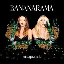 Bananarama - Masquerade - New LP