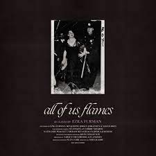 Ezra Furman - All Of Us Flames - New CD