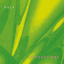 Pulp - Separations - New LP