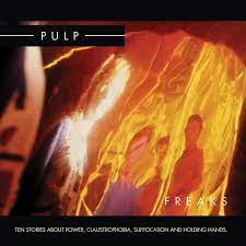 Pulp - Freaks - New 2LP