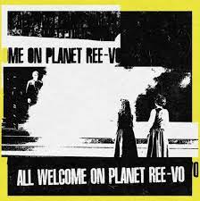 Ree-Vo - All Welcome On Planet Ree-Vo - New 2LP