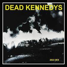 Dead Kennedys - Fresh Fruit for Rotting Vegetables - The 2002 Mix - New LP